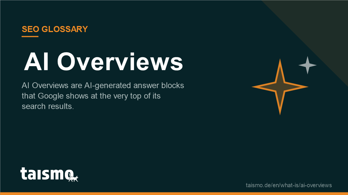 AI Overviews: AI Overviews are AI-generated answer blocks that Google shows at the very top of its search results.