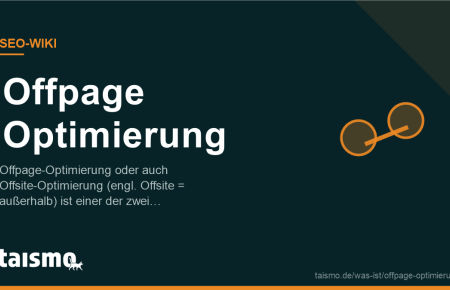 Offpage Optimierung erklärt: Offpage-Optimierung oder auch Offsite-Optimierung (engl. Offsite = außerhalb) ist einer der zwei Grundbestandteile…