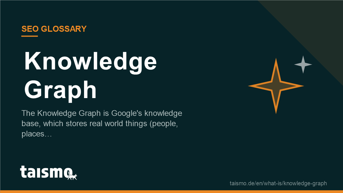 Knowledge Graph: The Knowledge Graph is Google's knowledge base, which stores real world things (people, places…