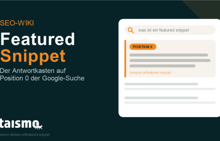 Featured Snippet: hervorgehobener Antwortkasten auf Position 0 der Google-Suchergebnisse