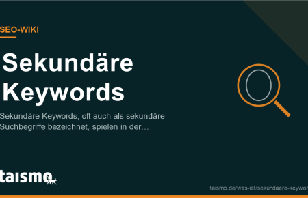 Sekundäre Keywords erklärt: Sekundäre Keywords, oft auch als sekundäre Suchbegriffe bezeichnet, spielen in der Suchmaschinenoptimierung (SEO)…