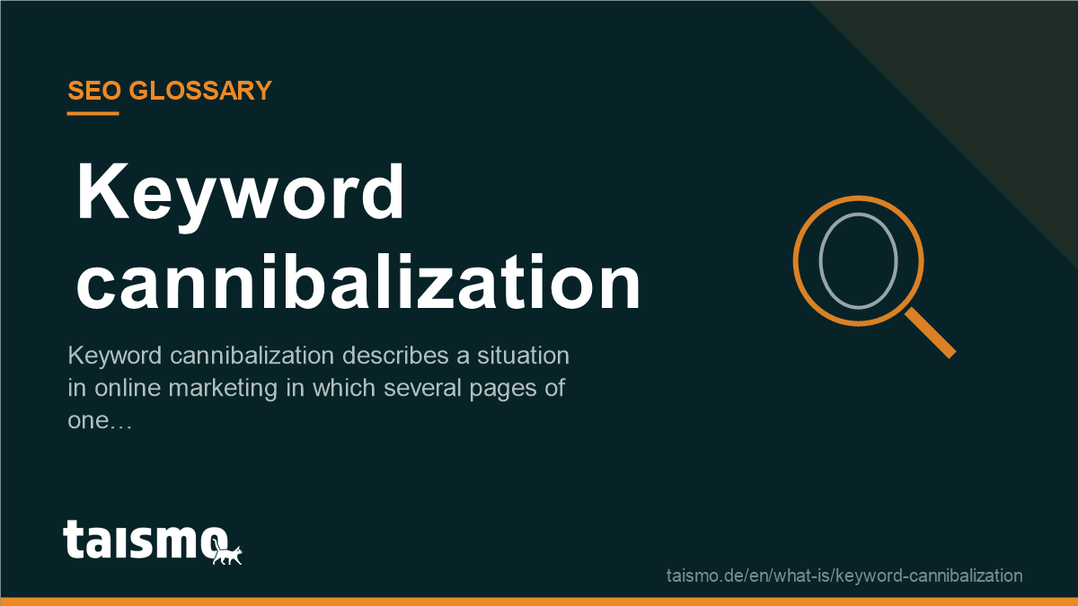 Keyword cannibalization: Keyword cannibalization describes a situation in online marketing in which several pages of one…