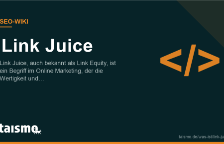 Link Juice erklärt: Link Juice, auch bekannt als Link Equity, ist ein Begriff im Online Marketing, der die Wertigkeit und Wirksamkeit…