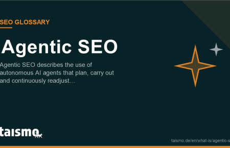 Agentic SEO: Agentic SEO describes the use of autonomous AI agents that plan, carry out and continuously readjust…