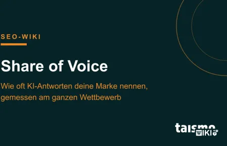 Share of Voice erklärt: Anteil einer Marke an allen Markennennungen in KI-Antworten und Suchergebnissen, taismo SEO-Wiki