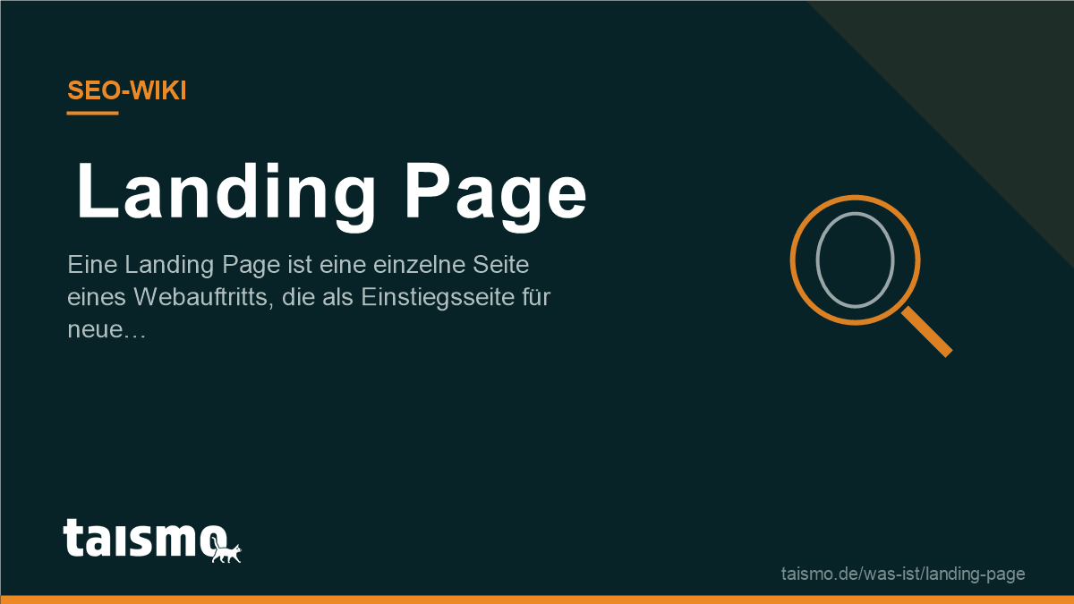 Landing Page erklärt: Eine Landing Page ist eine einzelne Seite eines Webauftritts, die als Einstiegsseite für neue Besucher und…