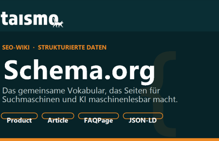 Schema.org erklaert: das gemeinsame Vokabular fuer strukturierte Daten mit den Typen Product, Article, FAQPage und JSON-LD