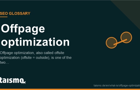 Offpage optimization: Offpage optimization, also called offsite optimization (offsite = outside), is one of the two…