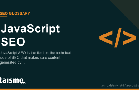 JavaScript SEO: JavaScript SEO is the field on the technical side of SEO that makes sure content generated by…