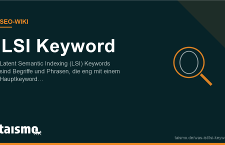 LSI Keyword erklärt: Latent Semantic Indexing (LSI) Keywords sind Begriffe und Phrasen, die eng mit einem Hauptkeyword oder Thema…
