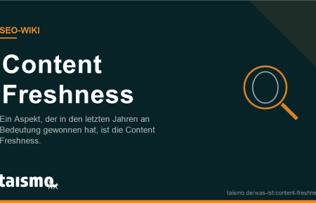 Content Freshness erklärt: Ein Aspekt, der in den letzten Jahren an Bedeutung gewonnen hat, ist die Content Freshness.