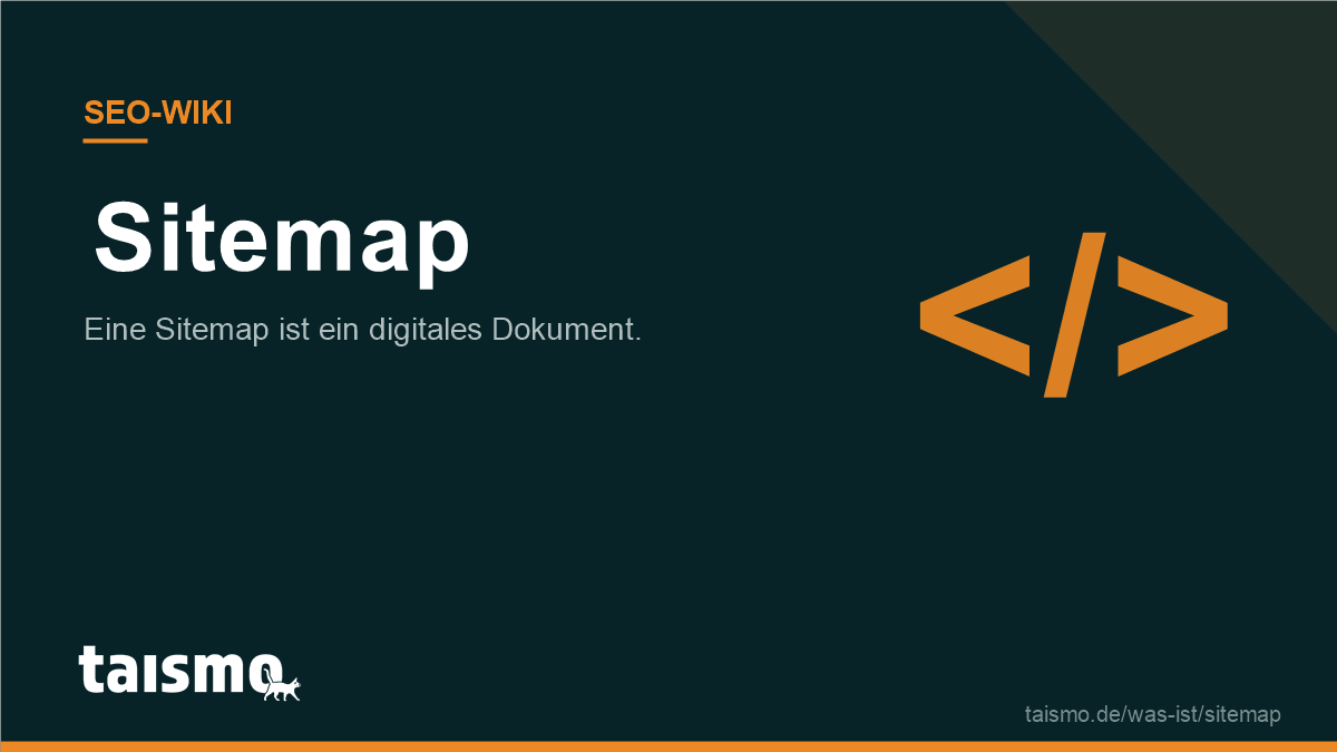 Sitemap erklärt: Eine Sitemap ist ein digitales Dokument.