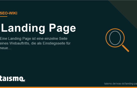 Landing Page erklärt: Eine Landing Page ist eine einzelne Seite eines Webauftritts, die als Einstiegsseite für neue Besucher und…