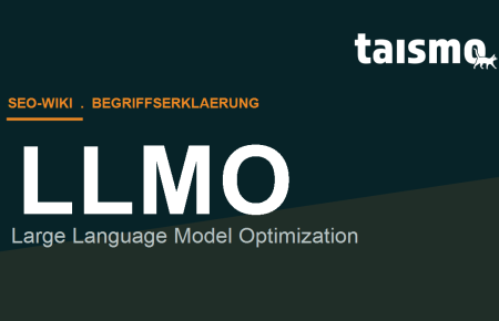 LLMO – Large Language Model Optimization: Inhalte für KI-Systeme wie ChatGPT, Gemini und Perplexity optimieren