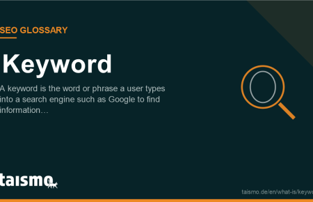 Keyword: A keyword is the word or phrase a user types into a search engine such as Google to find information…