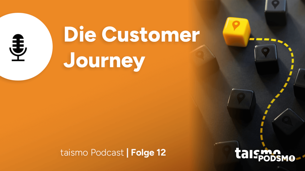 Podsmo Folge 12: Customer Journey – Des Kunden Reise ins Zauberland