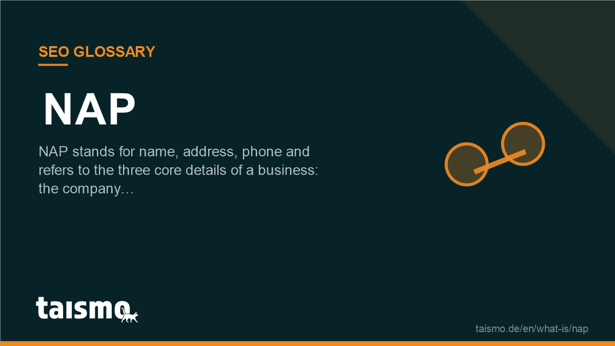 NAP: NAP stands for name, address, phone and refers to the three core details of a business: the company…