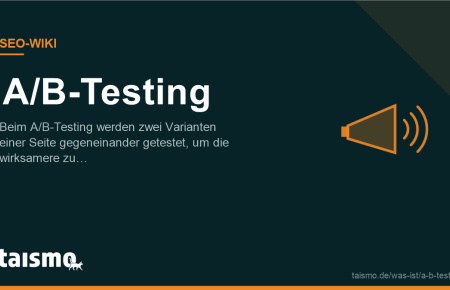 A/B-Testing erklärt: Beim A/B-Testing werden zwei Varianten einer Seite gegeneinander getestet, um die wirksamere zu ermitteln.
