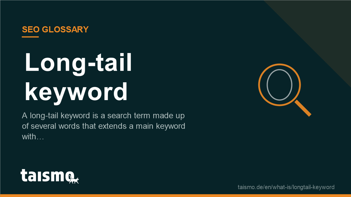 Long-tail keyword: A long-tail keyword is a search term made up of several words that extends a main keyword with…