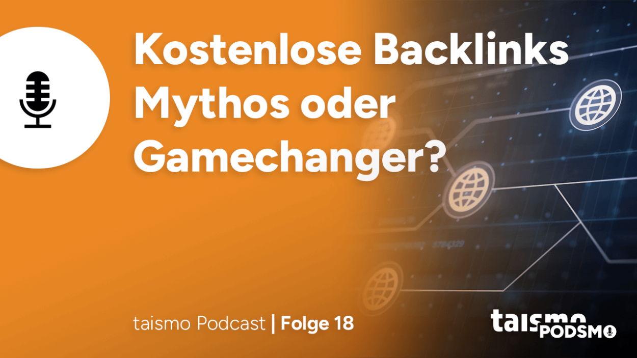 Podsmo Folge 18: Kostenlose Backlinks – Mythos oder Gamechanger?