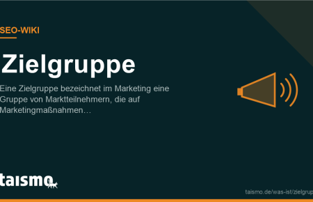 Zielgruppe erklärt: Eine Zielgruppe bezeichnet im Marketing eine Gruppe von Marktteilnehmern, die auf Marketingmaßnahmen reagieren.