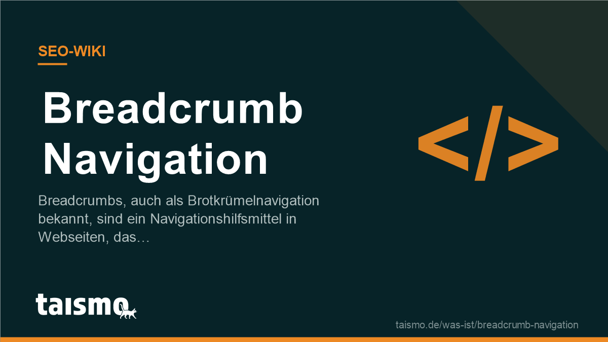 Breadcrumb navigation explained: a clickable path from the home page to the current page in the website hierarchy