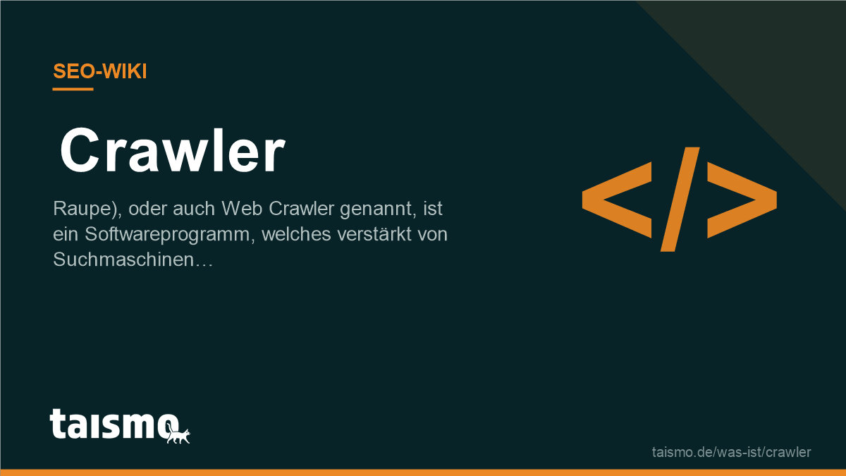 Crawler explained: a web crawler browses websites automatically and builds the index of a search engine