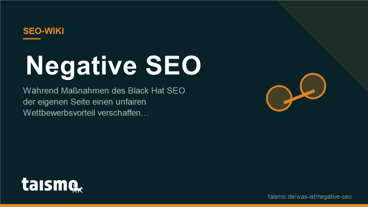 Negative SEO explained: targeted attacks on a competitor's rankings through hacking, bad backlinks, duplicate content and fake reviews