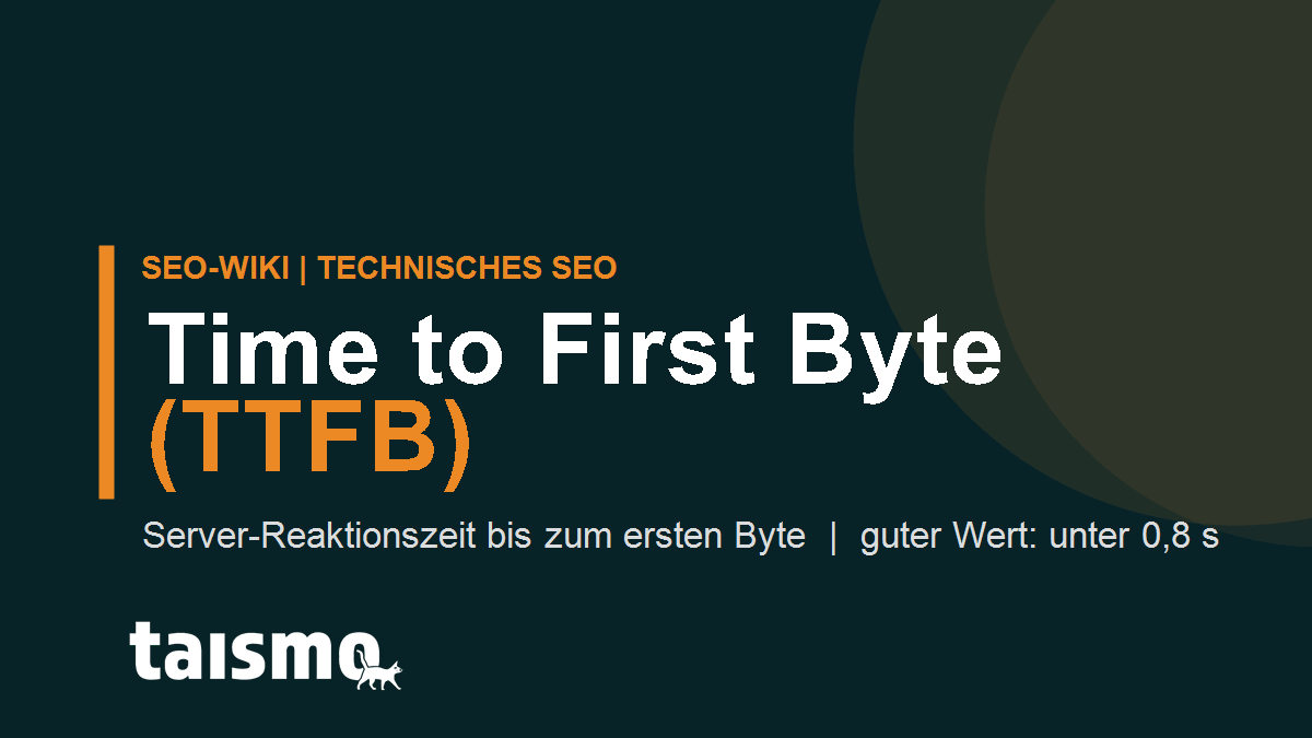 Time to First Byte (TTFB) erklärt: Server-Reaktionszeit bis zum ersten Byte, guter Wert unter 0,8 Sekunden