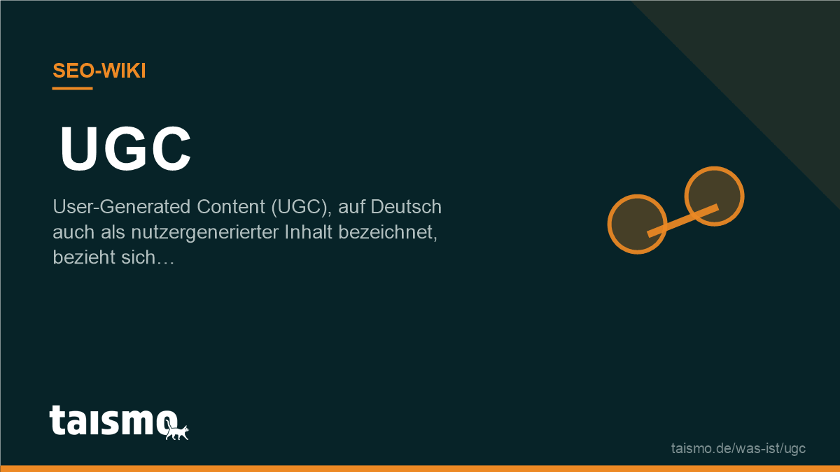 UGC (user-generated content): posts, images, videos and reviews created by users themselves