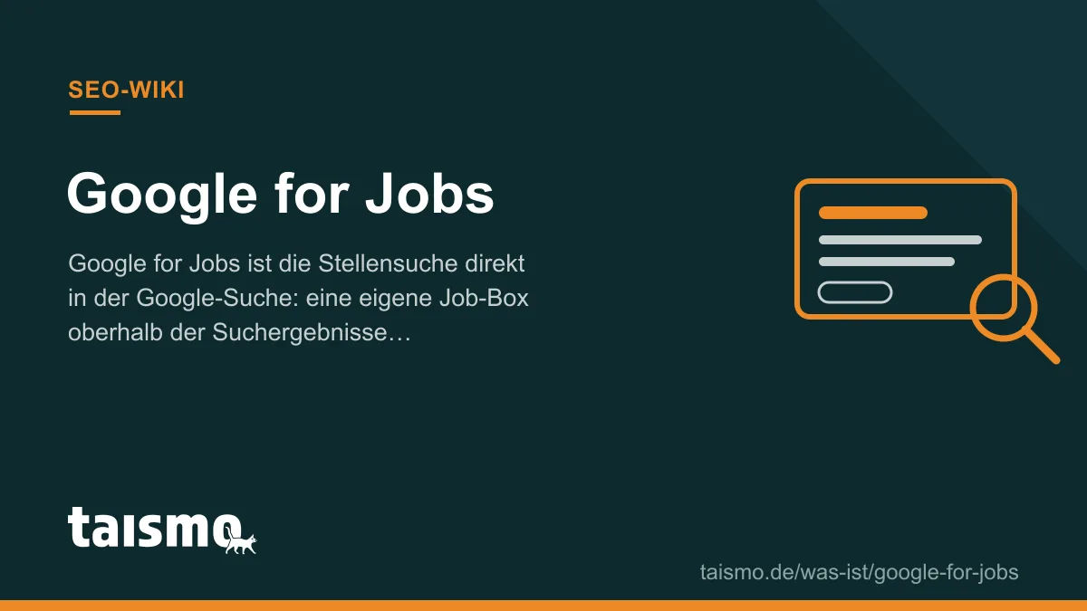 Google for Jobs: Stellensuche direkt in der Google-Suche Google for Jobs erklärt: die Job-Box der Google-Suche zeigt Stellenanzeigen aus JobPosting-Markup