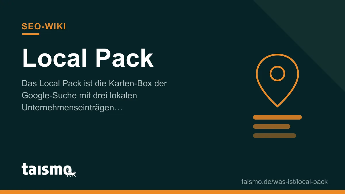 Local Pack: Googles Karten-Box mit drei lokalen Unternehmenseinträgen im taismo SEO-Wiki